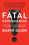 FATAL CONVENIENCES