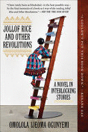 JOLLOF RICE AND OTHER REVOLUTIONS