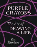 PURPLE CRAYONS