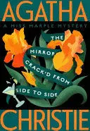 THE MIRROR CRACK'D FROM SIDE TO SIDE