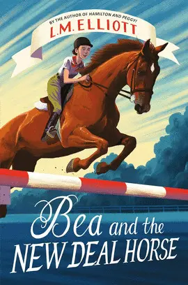 BEA AND THE NEW DEAL HORSE