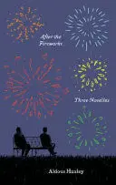 AFTER THE FIREWORKS