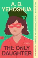 THE ONLY DAUGHTER