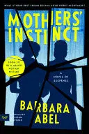 MOTHERS' INSTINCT