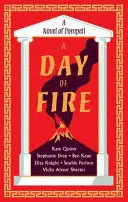 A DAY OF FIRE