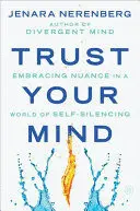 TRUST YOUR MIND