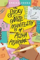 THE STICKY NOTE MANIFESTO OF AISHA AGARWAL