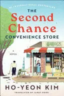 THE SECOND CHANCE CONVENIENCE STORE