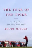 THE YEAR OF THE TIGER