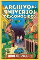 ARCHIVO DE UNIVERSOS DESCONOCIDOS (SP. ED. )