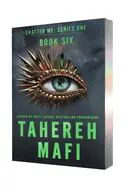Imagine me Paperback Deluxe Limited Edition (Shatter Me: e #6)