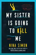 My Sister Is Going To Kill me (Exp)