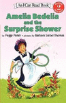 AMELIA BEDELIA AND THE SURPRISE SHOWER (I CAN READ, LEVEL 2)