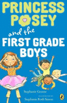 PRINCESS POSEY AND THE FIRST-GRADE BOYS