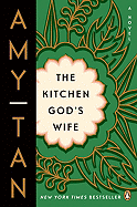 THE KITCHEN GOD´S WIFE