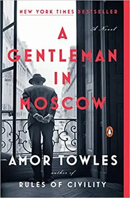 A GENTLEMAN IN MOSCOW