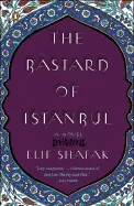 THE BASTARD OF ISTANBUL