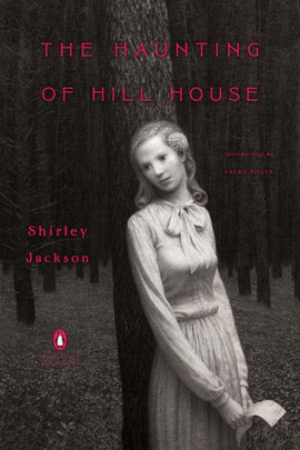  THE HAUNTING OF HILL HOUSE: (PENGUIN CLASSICS DELUXE EDITION) ( PENGUIN CLASSICS DELUXE EDITION )