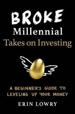 BROKE MILLENNIAL TAKES ON INVESTING