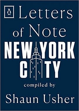 LETTERS OF NOTE: NEW YORK CITY