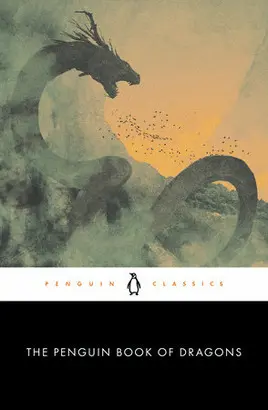 THE PENGUIN BOOK OF DRAGONS