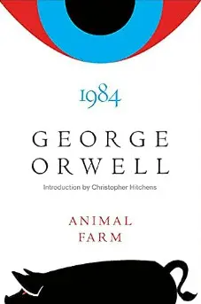 ANIMAL FARM AND 1984