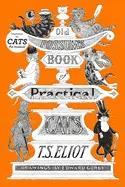 OLD POSSUM'S BOOK OF PRACTICAL CATS