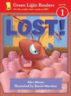 LOST! (GREEN LIGHT READERS LEVEL 1)