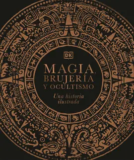 Magia, Brujería y Ocultismo