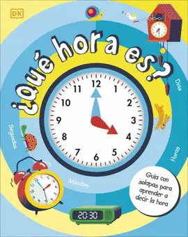 ¿QUÉ HORA ES?