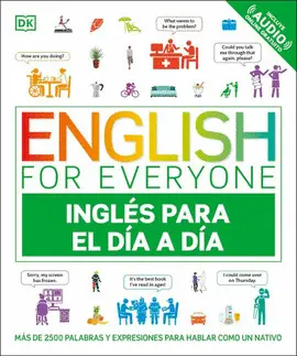 ENGLISH FOR EVERYONE - INGLÉS PARA EL DÍA A DÍA