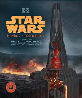 Star Wars Mundos y Escenarios. Nueva Edición
