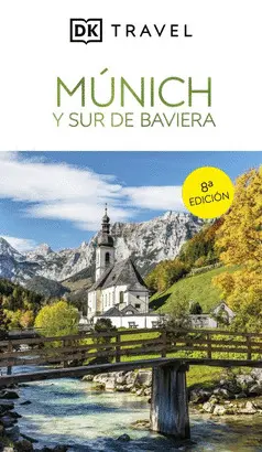 Múnich y Sur de Baviera (Guías Visuales)