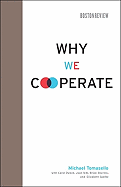 WHY WE COOPERATE
