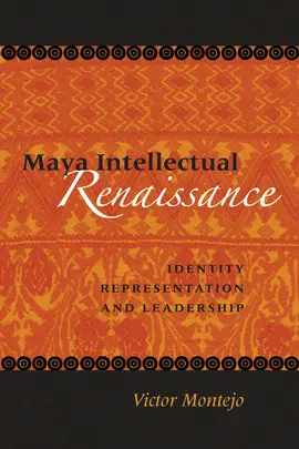 MAYA INTELLECTUAL RENAISSANCE