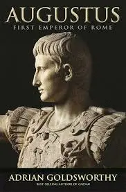 AUGUSTUS: FIRST EMPEROR OF ROME