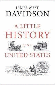 A LITTLE HISTORY OF THE UNITED STATES