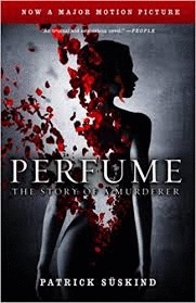 PERFUME. THE STORY OF A MURDERER