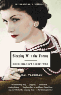 SLEEPING WITH THE ENEMY: COCO CHANEL'S SECRET WAR
