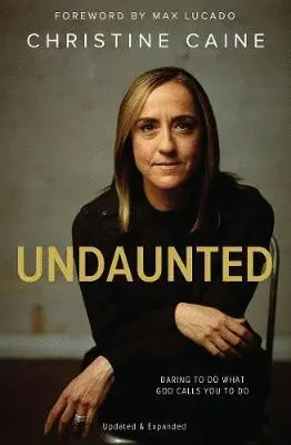 UNDAUNTED