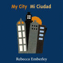 MY CITY/ MI CIUDAD