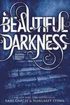 BEAUTIFUL DARKNESS