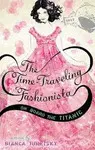 THE TIME-TRAVELING FASHIONISTA