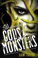DREAMS OF GODS & MONSTERS