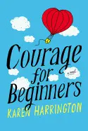 COURAGE FOR BEGINNERS