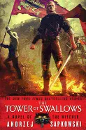 THE TOWER OF SWALLOWS ( WITCHER #4 )