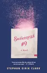 SWEETNESS #9