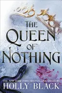 THE QUEEN OF NOTHING