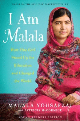 I AM MALALA: HOW ONE GIRL STOOD UP FOR EDUCATION AND CHANGED THE WORLD