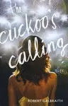 THE CUCKOO'S CALLING